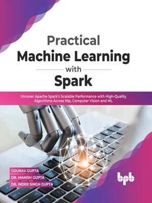cover image of Practical Machine Learning with Spark